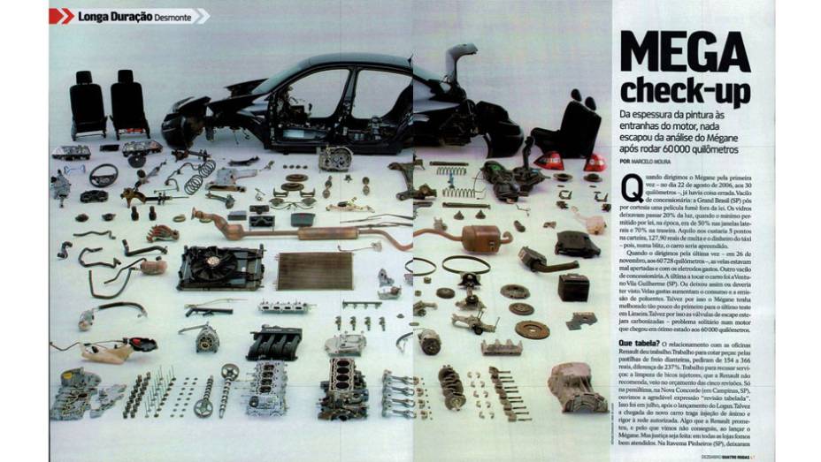 Renault Mégane: cheio de altos e baixos, mereceu elogios pela resistência de motor, suspensão e partes elétricas, mas sofreu com ruídos no acabamento e falta de padrão dos preços das peças na rede autorizada. Também ficou marcado por problemas pontuais, q Renault Mégane: cheio de altos e baixos, mereceu elogios pela resistência de motor, suspensão e partes elétricas, mas sofreu com ruídos no acabamento e falta de padrão dos preços das peças na rede autorizada. Também ficou marcado por problemas pontuais, q