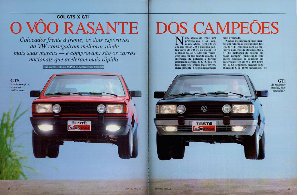 Gol GTS x Gol GTi Em fevereiro de 1989, Gol GTS e a novidade GTi voaram baixo na revista