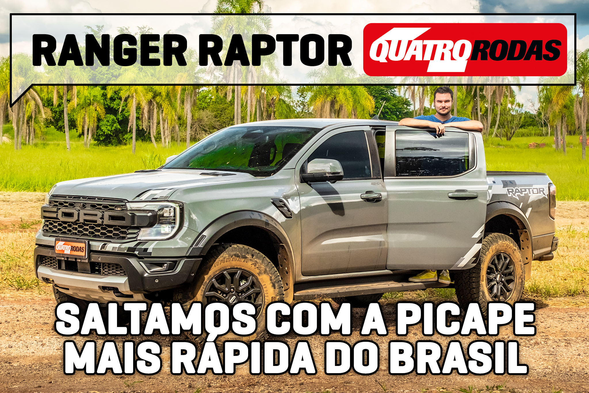 Teste: Ford Ranger Raptor é a picape mais rápida do Brasil e pode ‘voar’